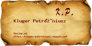 Kluger Petróniusz névjegykártya